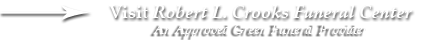 Robert L. Crooks Funeral Center